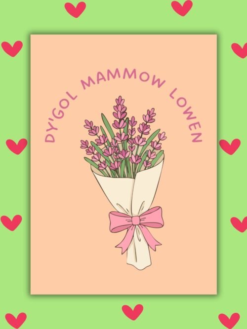 HMD cornish flowers Dyβgol Mammow Lowen β Cornish Language Flower Motherβs Day Card
