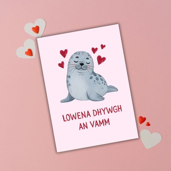 Lowena dhywgh an Vamm – Cornish Language Mother’s Day Card
