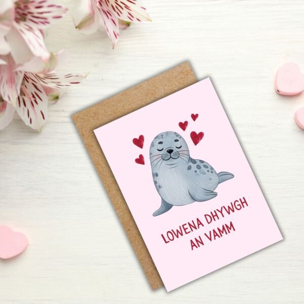 Lowena dhywgh an Vamm – Cornish Language Mother’s Day Card