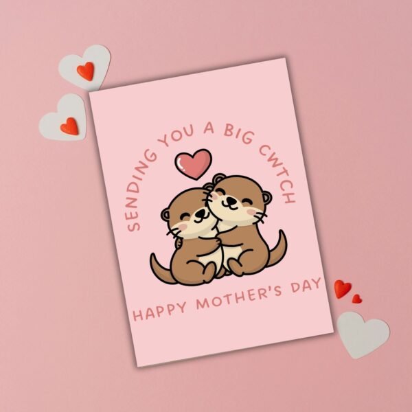 Sending You a Big Cwtch – Happy Mother’s Day Card