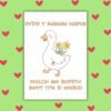 Dydd y Mamau Hapus – Duck Welsh Mother’s Day Card