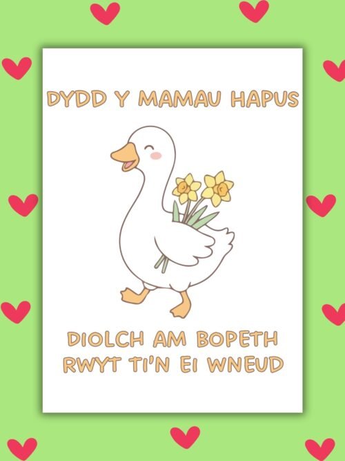 Dydd y Mamau Hapus – Duck Welsh Mother’s Day Card