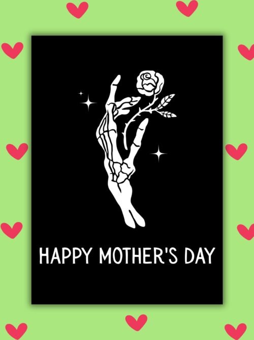HMD edgy rose Happy Motherβs Day β Alternative Mum Card