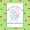 HMD emotional support Thank You for Being My Emotional Support Human – Happy Mother’s Day Card