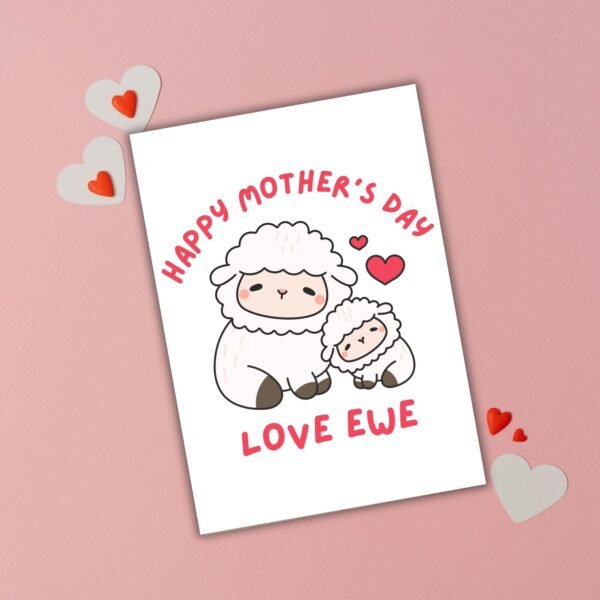 Love Ewe – Happy Mother’s Day Card