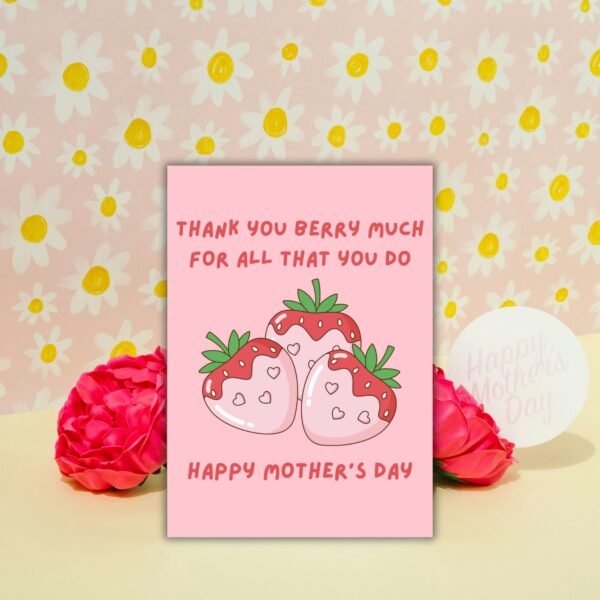 Thank You Berry Much Happy Mother’s Day Card