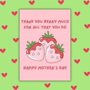 Thank You Berry Much Happy Mother’s Day Card