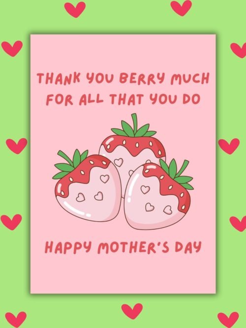 Thank You Berry Much Happy Mother’s Day Card