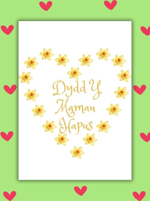 Dydd y Mamau Hapus – Daffodil Heart Card