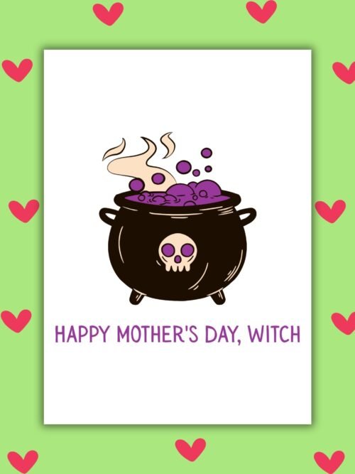 HMD witch Happy Motherβs Day, Witch β Cute Cauldron Card