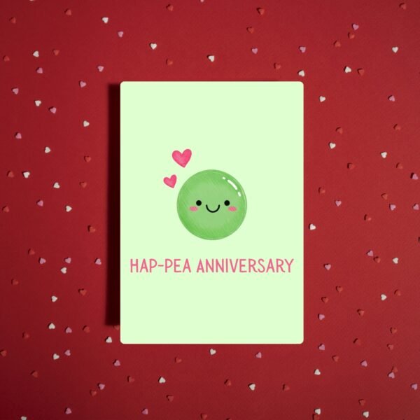 Hap pea Anniversary Card (1) Happy Anniversary Card – Hap-Pea Anniversary
