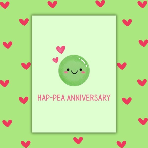 Hap pea Anniversary Card Happy Anniversary Card – Hap-Pea Anniversary