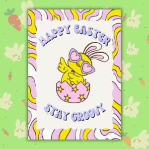Happy Easter Stay Groovy – Funny Disco Chick Easter Card