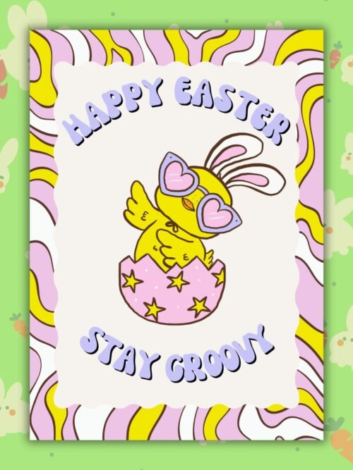 Happy Easter Chick Groovy Happy Easter Stay Groovy β Funny Disco Chick Easter Card