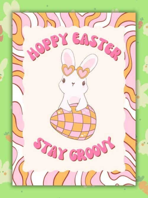 Hoppy Easter Stay Groovy Hoppy Easter Disco Bunny Easter Card