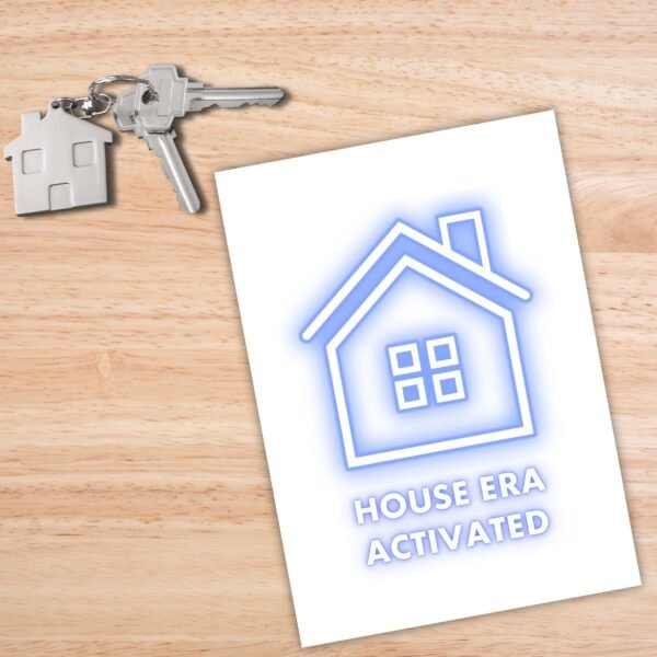 New Home Card - House Era Activated