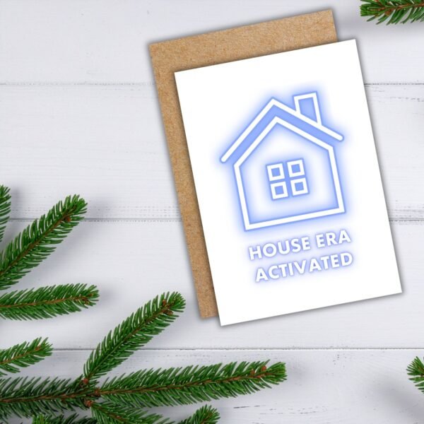 New Home Card - House Era Activated