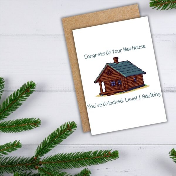 New Home Card - You’ve Unlocked Level 1 Adulting