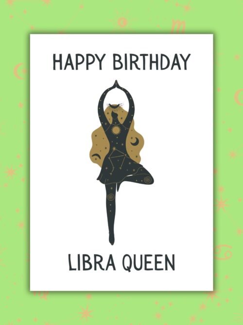 Libra Queen Card Happy Birthday Libra Queen β Zodiac Birthday Card