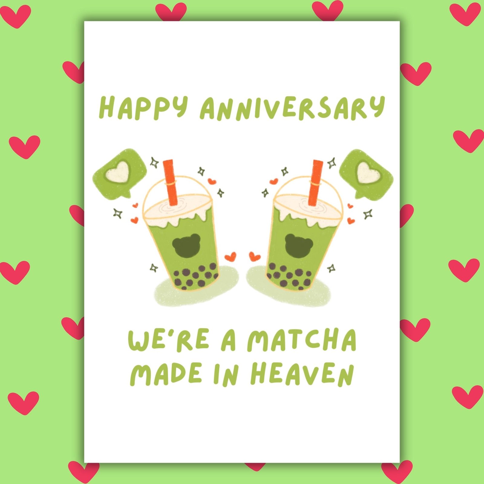 Happy Anniversary Card- We’re A Matcha Made in Heaven