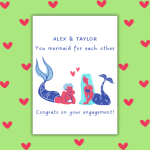 You Mermaid For Each Other – Personalised Engagement Card for Couple