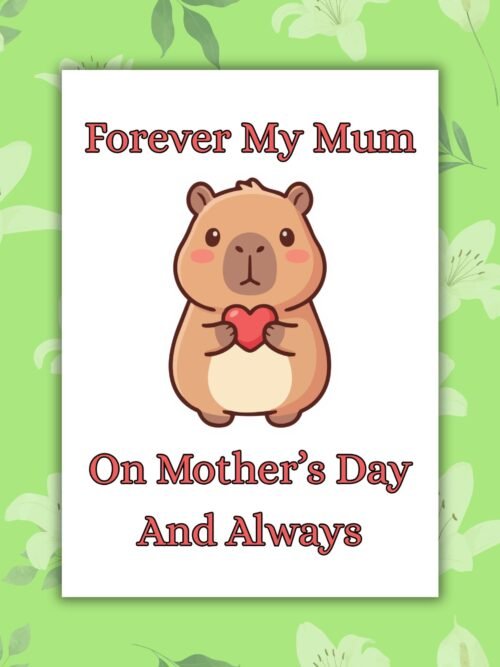 Forever My Mum – Capybara Mother’s Day Memorial Card