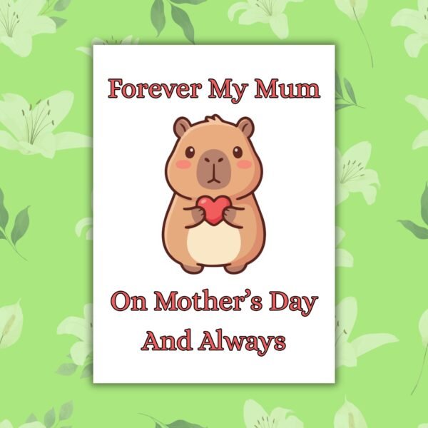 Mother's Day capybara memorial (4) Forever My Mum – Capybara Mother’s Day Memorial Card