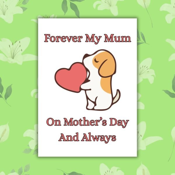 Mother's Day dog memorial Forever My Mum – Dog Mother’s Day Memorial Card