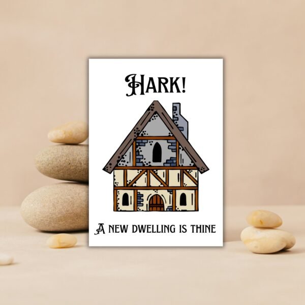 New house Hark Card (3) Hark! A New Dwelling Is Thine – Medieval New Home Card