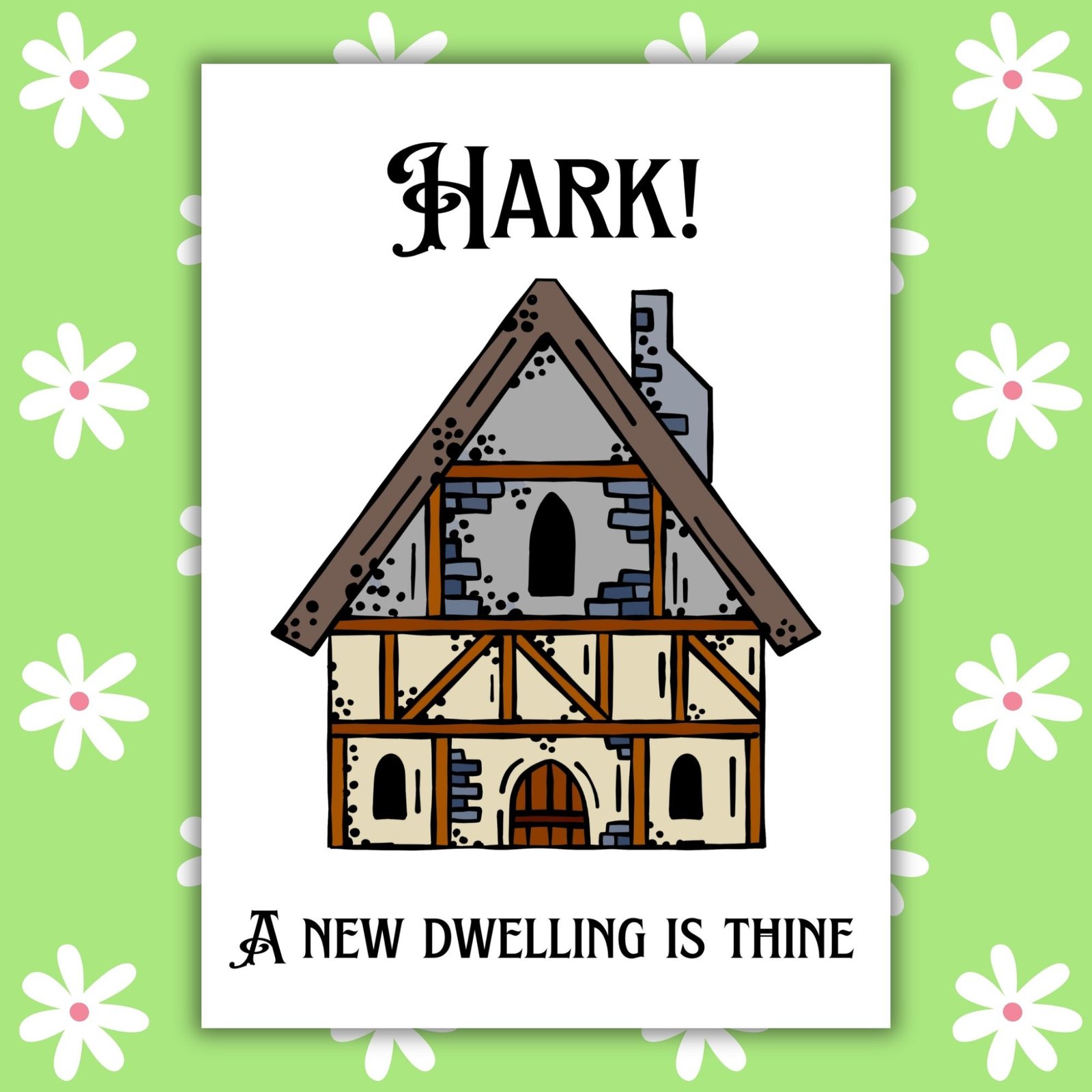 Hark! A New Dwelling Is Thine – Medieval New Home Card