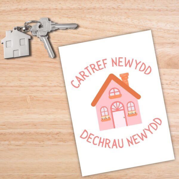 New house Welsh Cartref Card (1) Welsh Language New Home Card – Cartref Newydd, Dechrau Newydd