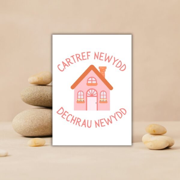 New house Welsh Cartref Card (3) Welsh Language New Home Card – Cartref Newydd, Dechrau Newydd