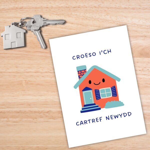 New house Welsh Croeso Card (1) Welsh Language Housewarming Card β Croeso iβch Cartref Newydd