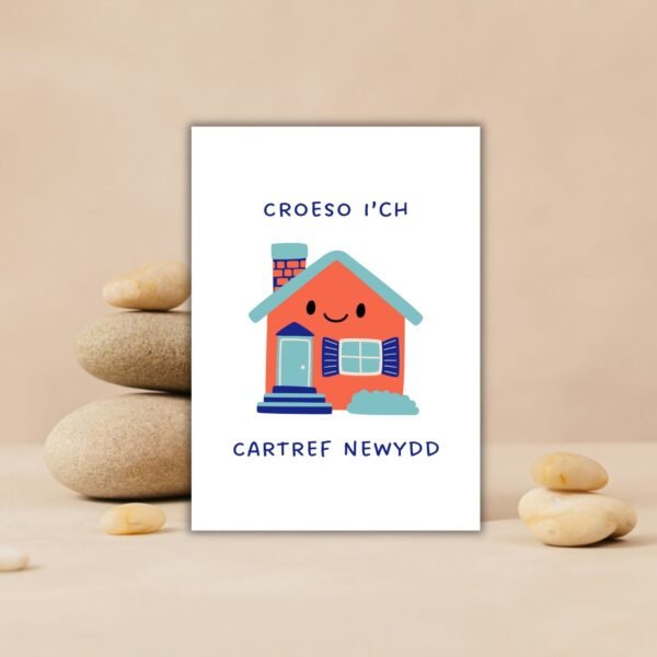 New house Welsh Croeso Card (3) Welsh Language Housewarming Card β Croeso iβch Cartref Newydd