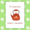 New house Welsh Tegell Card Welsh Language Funny New Home Card – Tŷ Newydd, Tegell Ymlaen