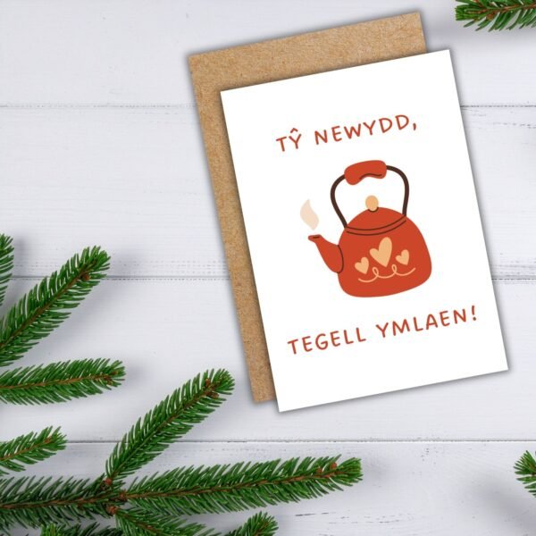 New house Welsh Tegell Card (2) Welsh Language Funny New Home Card – Tŷ Newydd, Tegell Ymlaen