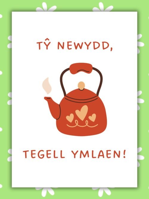 New house Welsh Tegell Card Welsh Language Funny New Home Card – Tŷ Newydd, Tegell Ymlaen