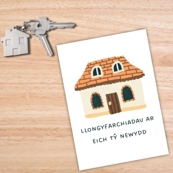 Welsh Language New Home Card – Llongyfarchiadau ar eich Tŷ Newydd