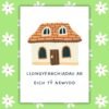 Welsh Language New Home Card – Llongyfarchiadau ar eich Tŷ Newydd