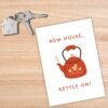 New house kettle on Card (1) New Home Card - New House, Kettle On