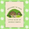 New house middle earth Card New Home Card - Welcome to Your Little Slice of Middle-earth