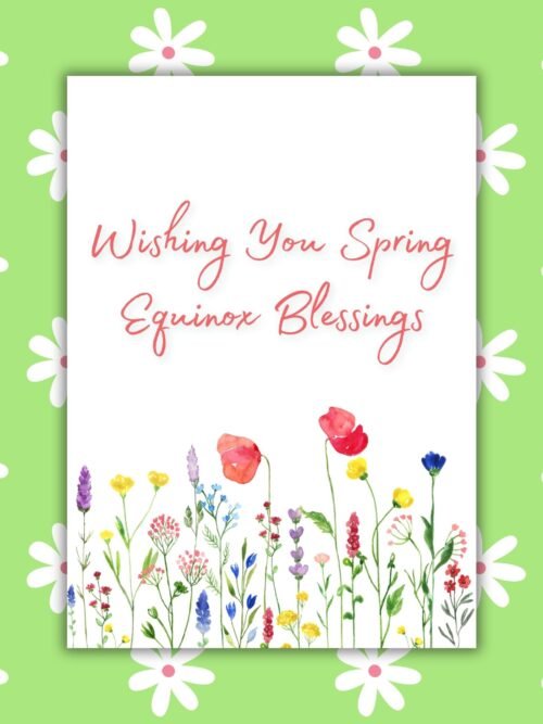 Wishing You Spring Equinox Blessings – Ostara Greeting Card