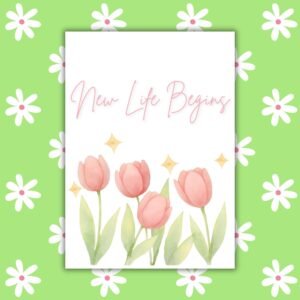 Ostara Card New Life Begins – Tulip Illustration