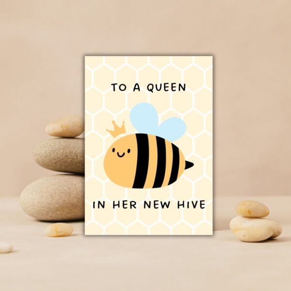 New Home Card - To a Queen in Her New Hive