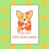 SDD Corgi Gŵyl Dewi Lawen – Corgi St David’s Day Card