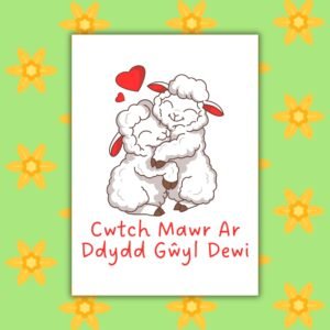 Cwtch Mawr Ar Ddydd Gŵyl Dewi – Cuddling Sheep St David’s Day Card