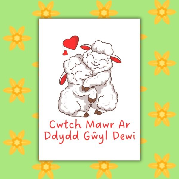 SDD Cwtch sheep Cwtch Mawr Ar Ddydd Gŵyl Dewi – Cuddling Sheep St David’s Day Card