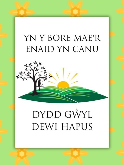 SDD soul sings Yn y Bore Maeβr Enaid Yn Canu Dydd GΕ΅yl Dewi Hapus β St Davidβs Day Welsh Card