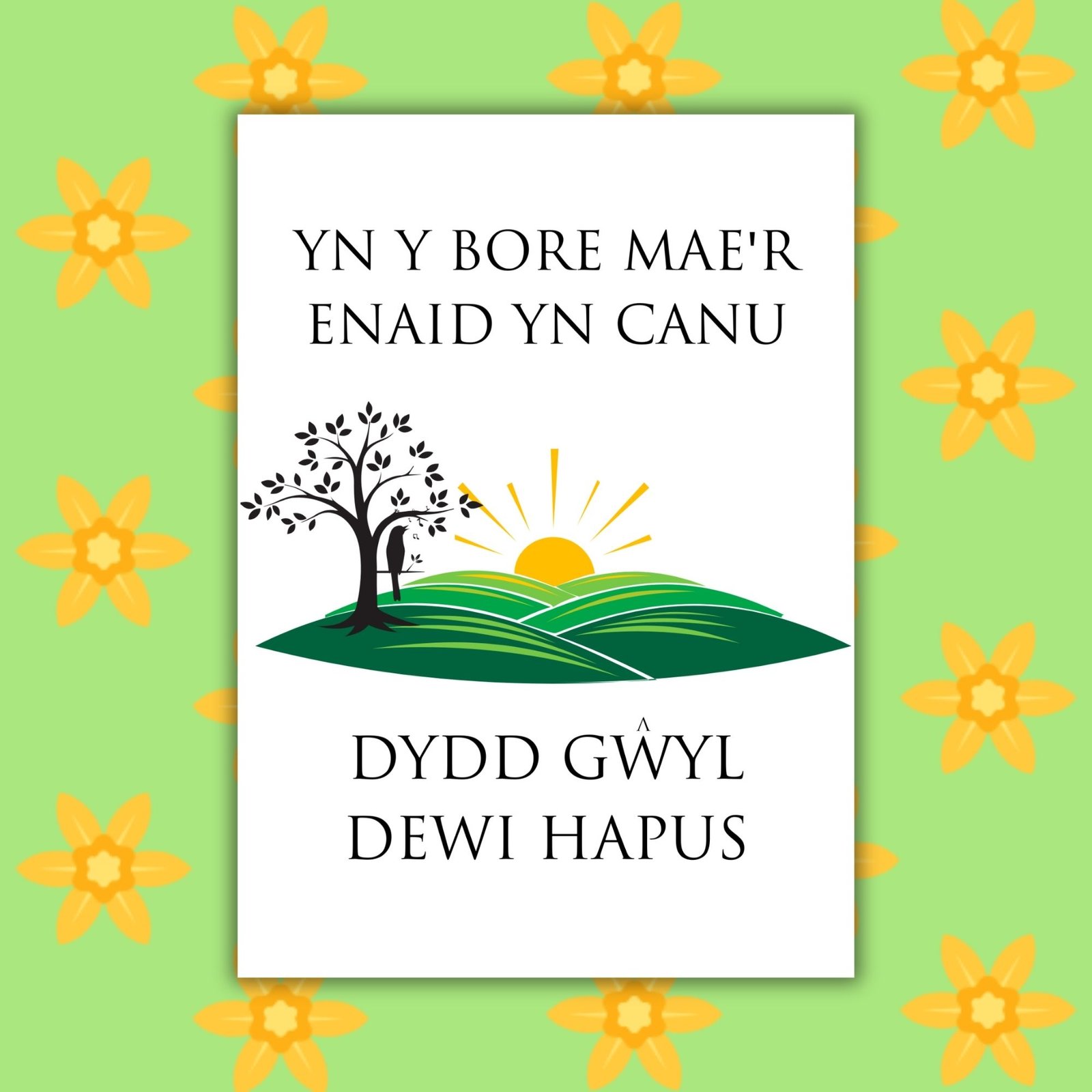 Yn y Bore Mae’r Enaid Yn Canu Dydd Gŵyl Dewi Hapus – St David’s Day Welsh Card