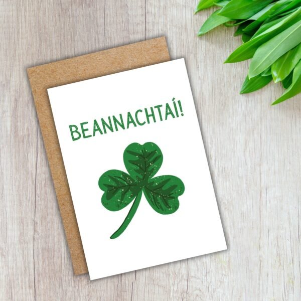 Beannachtaí! – Irish Language St Patrick’s Day Card